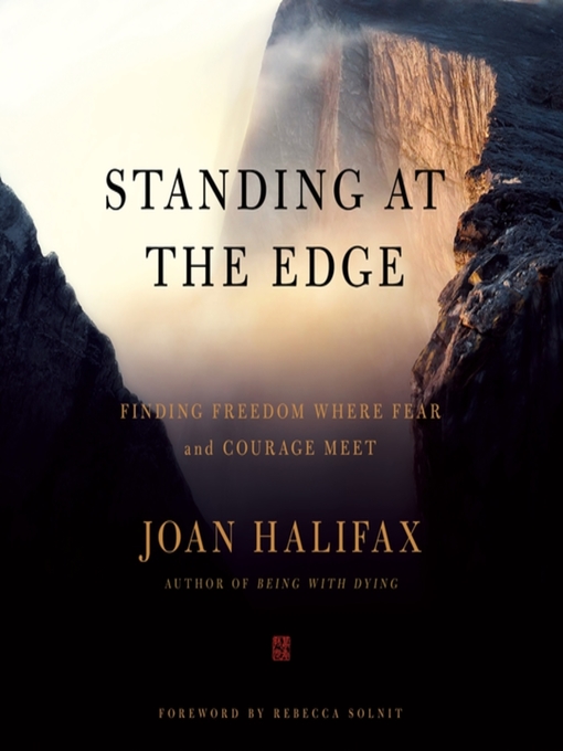 Title details for Standing at the Edge by Joan Halifax - Available